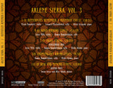 Butterflies Remember a Mountain: Arlene Sierra, Vol. 3 <BR> BRIDGE 9506