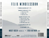 Felix Mendelssohn: Complete Works for Cello and Piano <br> Marcy Rosen, Lydia Artymiw <br> BRIDGE 9501