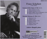 Schubert Recital <br> Andrew Rangell, piano <BR> BRIDGE 9153