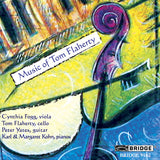 The Music of Tom Flaherty <BR> BRIDGE 9162