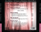 Artur Balsam in Concert at the Manhattan School of Music <BR> BRIDGE 9226A/B