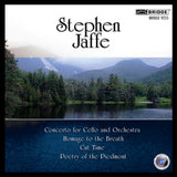 Music of Stephen Jaffe, Vol. 3 <BR> BRIDGE 9255