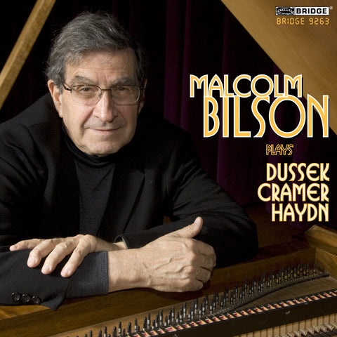 Malcolm Bilson plays Haydn, Dussek, and Cramer <BR> BRIDGE 9263