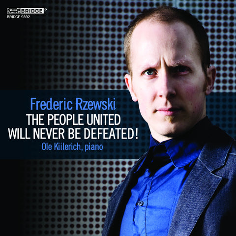 Rzewski: 'The People United' <BR> BRIDGE 9392