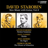 David Starobin: New Music with Guitar, Vol. 8 <BR> BRIDGE 9404