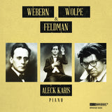 ALECK KARIS: WEBERN, WOLPE & FELDMAN <BR> BRIDGE 9420