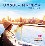 Ursula Mamlok, Vol. 5 <br> BRIDGE 9457