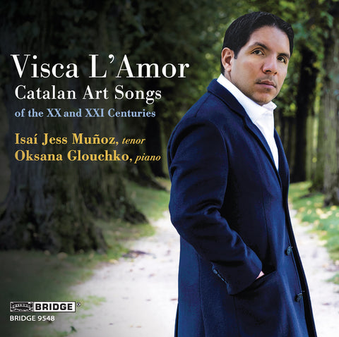 Visca L'Amor <br> BRIDGE 9548