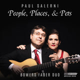 Paul Salerni: People, Places, & Pets <br> Bowers Fader Duo <br> BRIDGE 9559